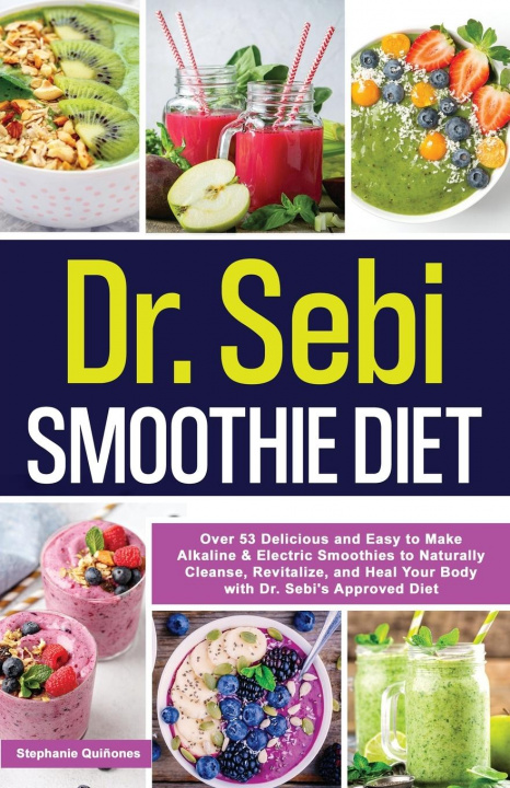 Könyv Dr. Sebi Smoothie Diet 