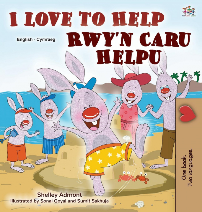 Könyv I Love to Help (English Welsh Bilingual Book for Kids) Kidkiddos Books