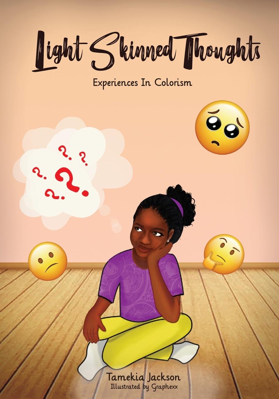 Kniha Light Skinned Thoughts Tamekia Jackson