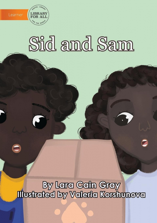 Knjiga Sid and Sam Lara Cain Gray