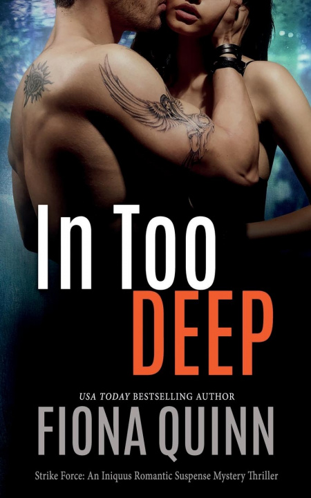 Book In Too Deep Fiona Quinn
