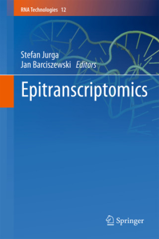 Libro Epitranscriptomics Stefan Jurga