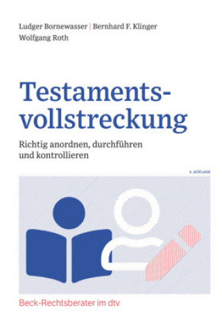 Boek Testamentsvollstreckung Wolfgang Roth