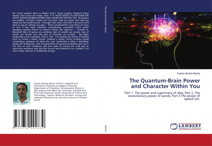 Buch The Quantum-Brain Power and Character Within You Taame Abraha Berhe