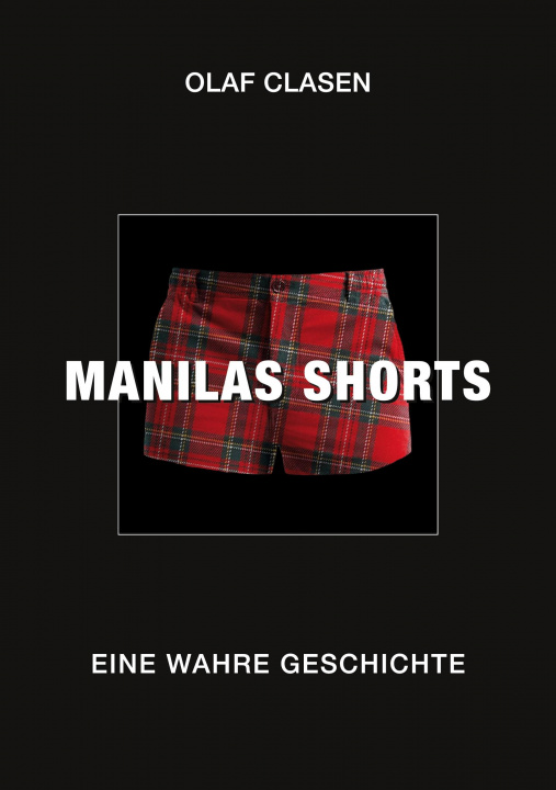 Boek Manilas Shorts Olaf Clasen