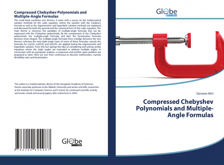 Knjiga Compressed Chebyshev Polynomials and Multiple-Angle Formulas Gerzson Kéri