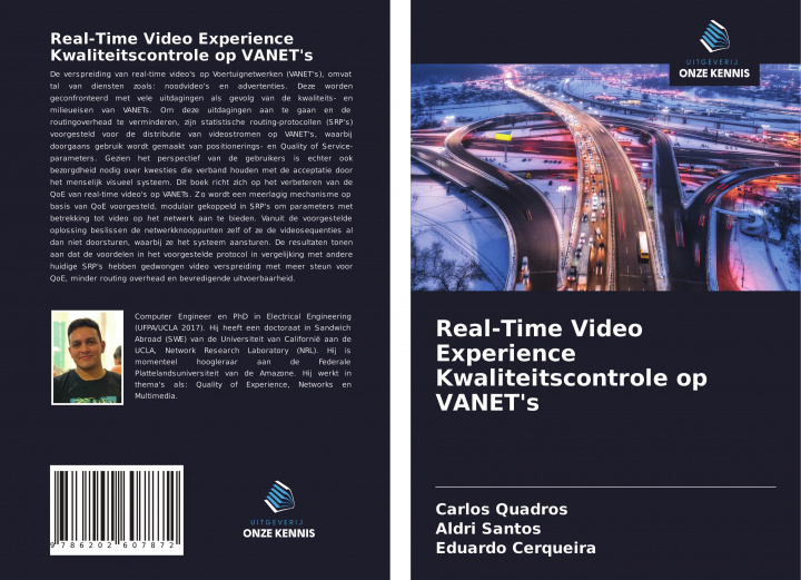 Knjiga Real-Time Video Experience Kwaliteitscontrole op VANET's Aldri Santos