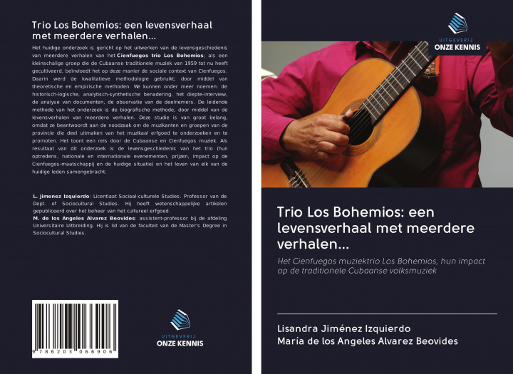 Buch Trio Los Bohemios: een levensverhaal met meerdere verhalen... María de los Ángeles Álvarez Beovides