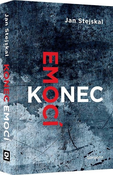 Buch Konec emocí Jan Stejskal