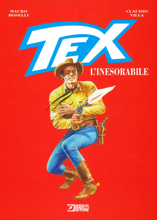 Könyv Tex. L'inesorabile Mauro Boselli