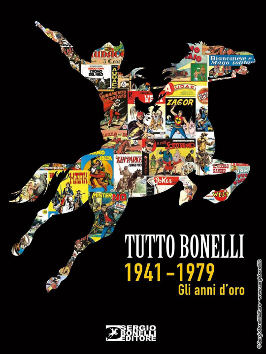 Könyv Tutto Bonelli 1941-1979. Gli anni d'oro 