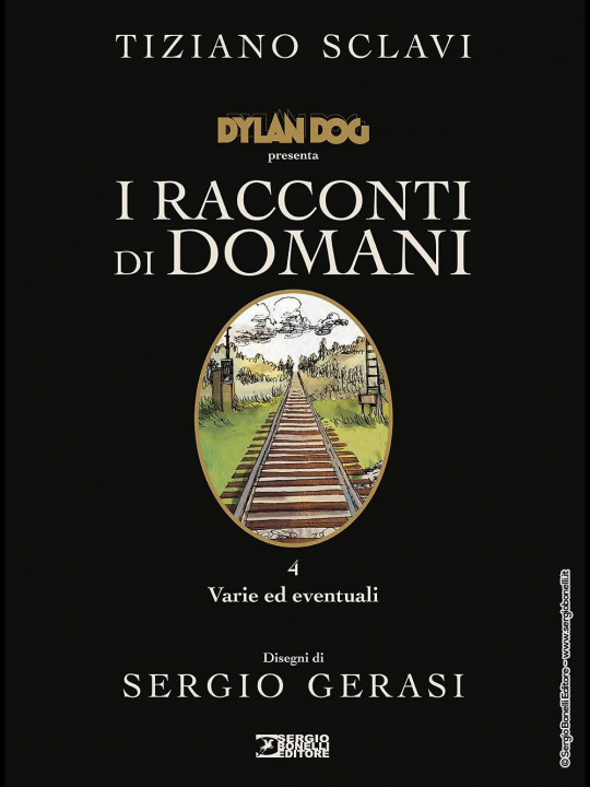 Kniha Dylan Dog presenta I racconti di domani Tiziano Sclavi