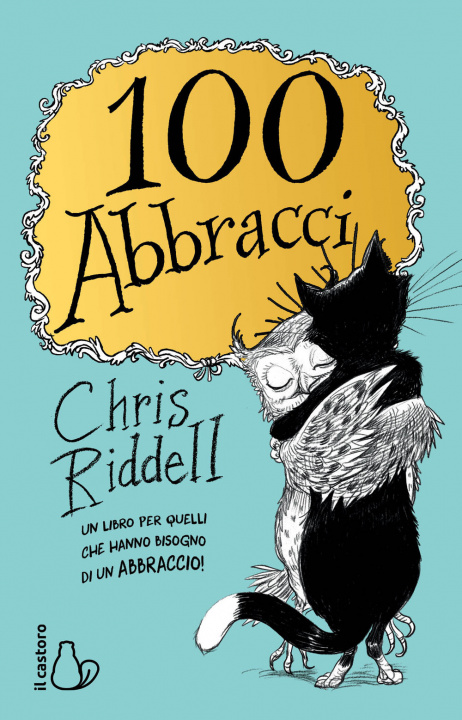 Книга 100 abbracci Chris Riddell