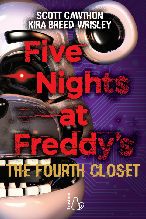 Könyv Five nights at Freddy's. The fourth closet Scott Cawthon