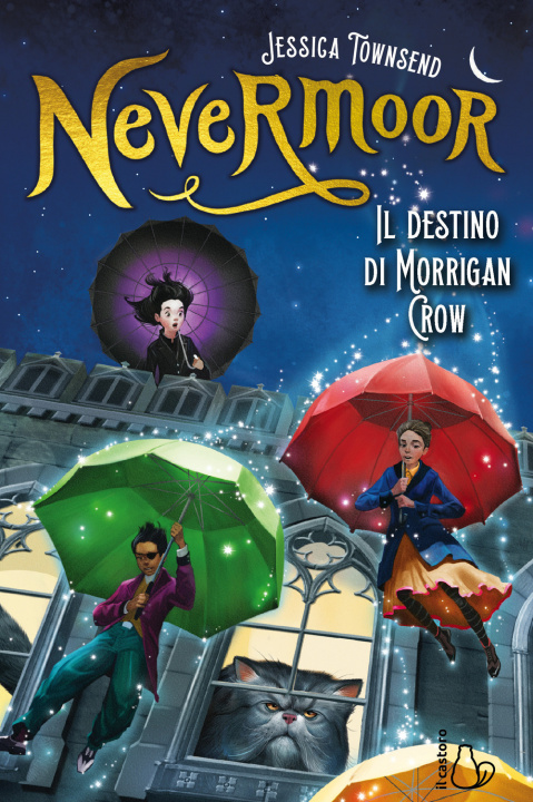 Kniha destino di Morrigan Crow. Nevermoor Jessica Townsend