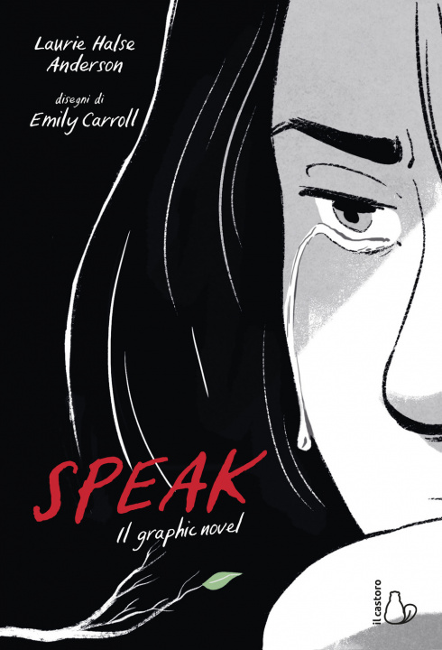 Kniha Speak. Il graphic novel Laurie Halse Anderson