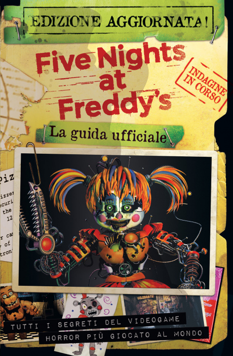 Könyv Five nights at Freddy’s. La guida ufficiale Scott Cawthon