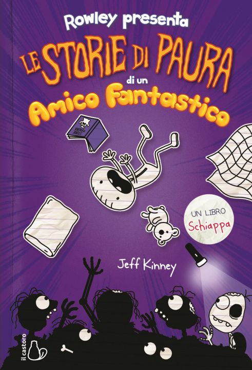 Könyv storie di paura di un amico fantastico. Un libro Schiappa Jeff Kinney