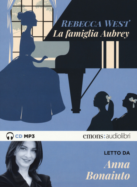 Carte famiglia Aubrey letto da Anna Bonaiuto. Audiolibro. 2 CD Audio formato MP3 Rebecca West