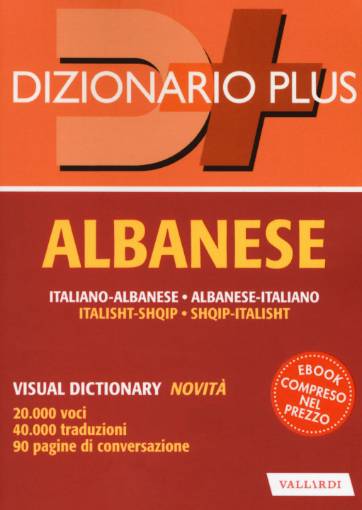 Carte Dizionario albanese. Italiano-albanese, albanese-italiano 