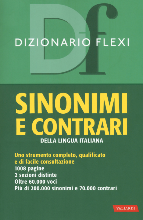 Könyv Dizionario flexi. Sinonimi e contrari della lingua italiana 