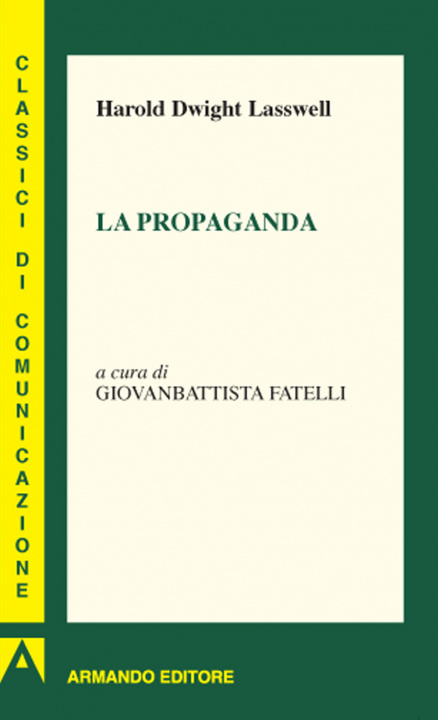 Kniha propaganda Harold Dwight Lasswell