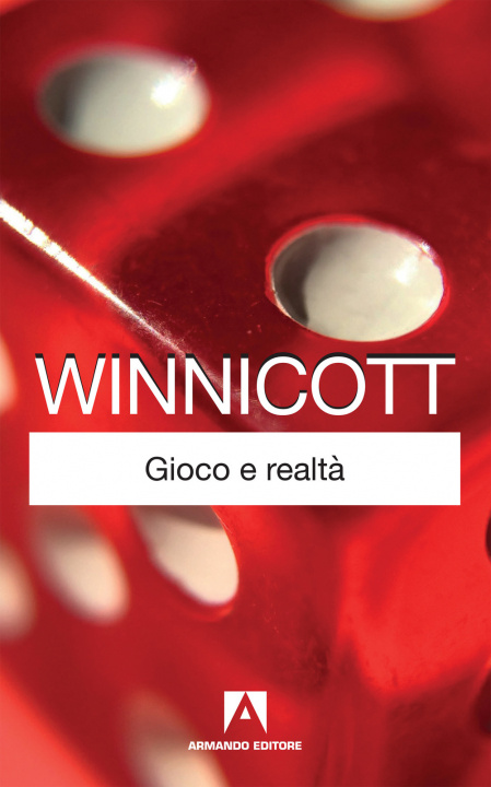 Knjiga Gioco e realtà Donald W. Winnicott