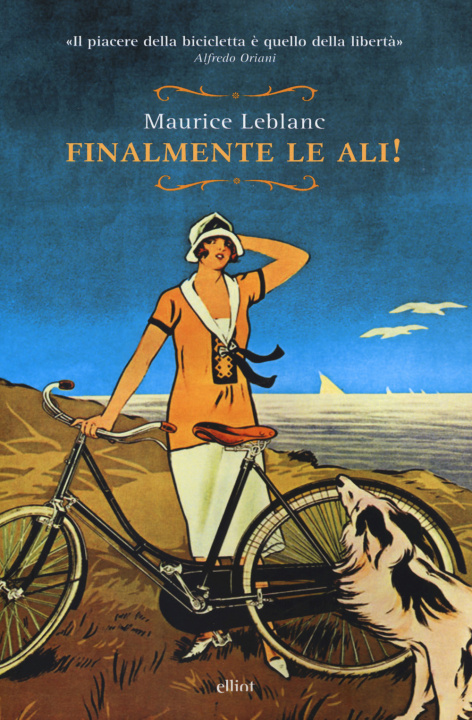 Knjiga Finalmente le ali! Maurice Leblanc