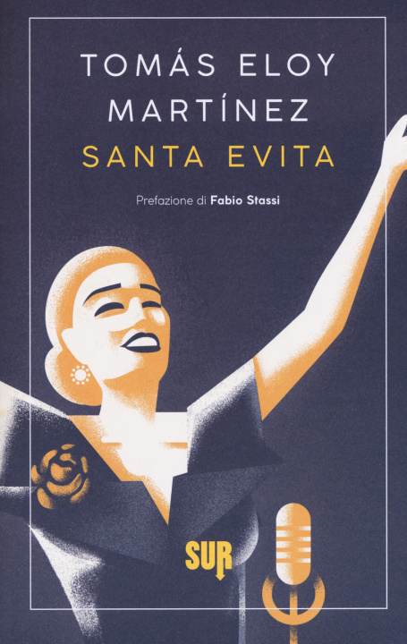 Kniha Santa Evita Tomás Eloy Martínez