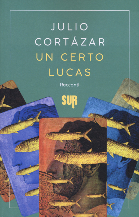 Kniha certo Lucas Julio Cortázar