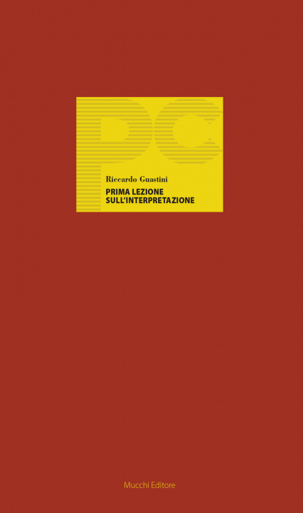 Könyv Prima lezione sull'interpretazione Riccardo Guastini