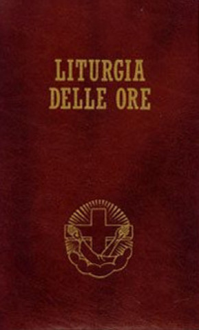 Knjiga Liturgia delle ore secondo il rito romano e il calendario serafico 