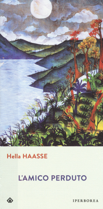 Kniha amico perduto Hella S. Haasse