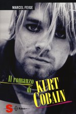 Carte romanzo di Kurt Cobain Marcel Feige
