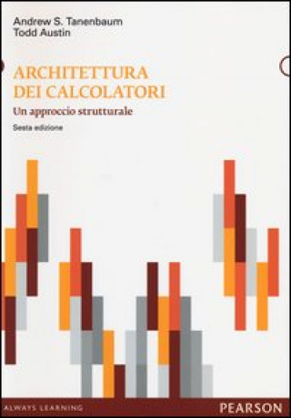 Knjiga Architettura dei calcolatori. Un approccio strutturale Andrew S. Tanenbaum