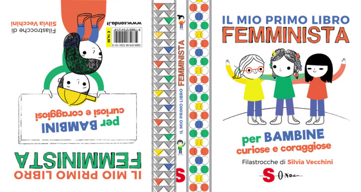 Kniha mio primo libro femminista. Per bambine curiose e coraggiose. Per bambini curiosi e coraggiosi Julie Merberg