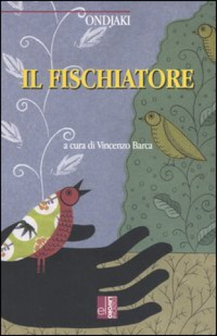 Knjiga fischiatore Ondjaki
