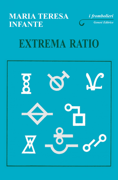 Boek Extrema ratio Maria Teresa Infante