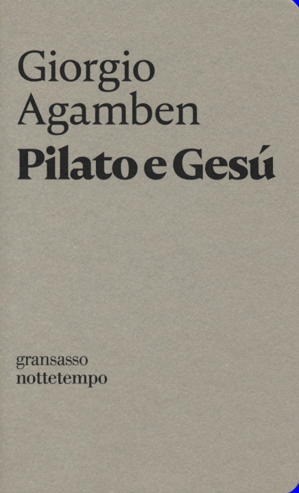 Knjiga Pilato e Gesù Giorgio Agamben