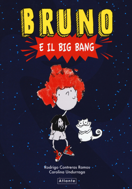 Kniha Bruno e il Big Bang Rodrigo Contreras Ramos