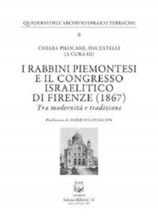 Книга rabbini piemontesi e il Congresso israelitico di Firenze (1867). Tra modernità e tradizione 
