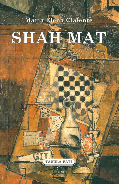 Kniha Shah mat Maria Elena Cialente