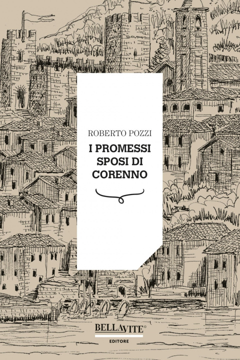 Kniha promessi sposi di Corenno Roberto Pozzi