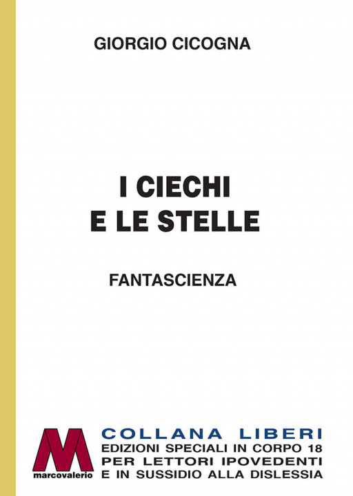 Knjiga ciechi e le stelle Giorgio Cicogna