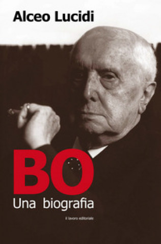 Kniha Bo. Una biografia Alceo Lucidi