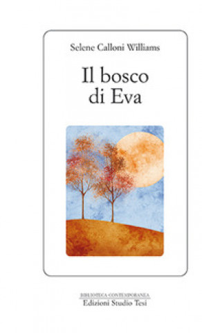 Boek bosco di Eva Selene Calloni Williams