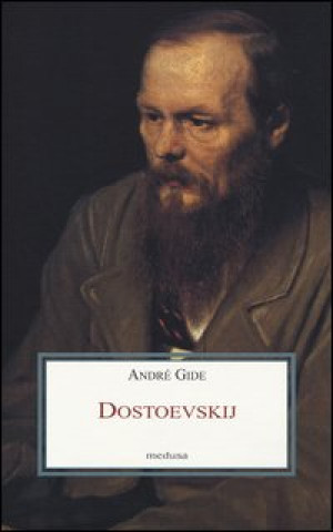 Kniha Dostoevskij André Gide