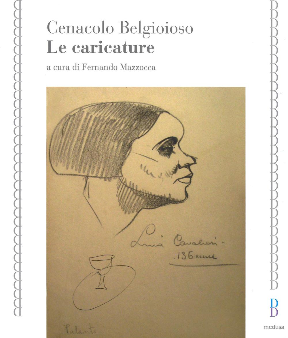 Книга Cenacolo Belgioioso. Le caricature 