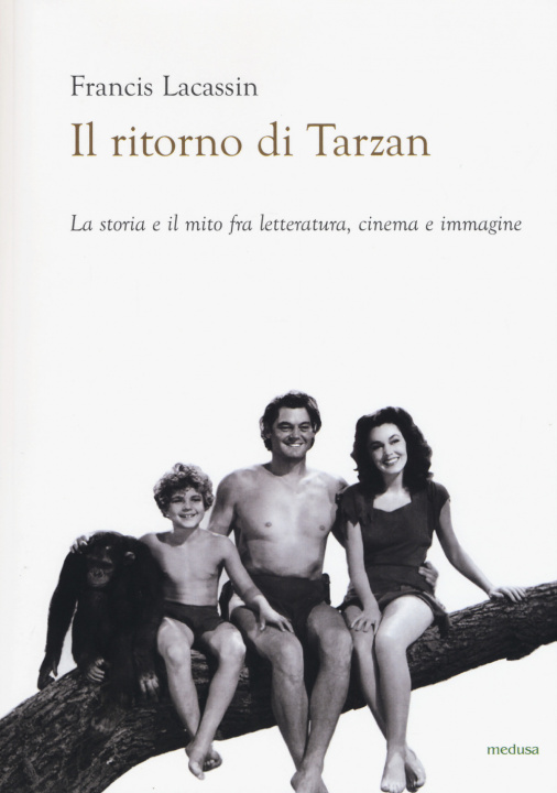 Kniha ritorno di Tarzan Francis Lacassin