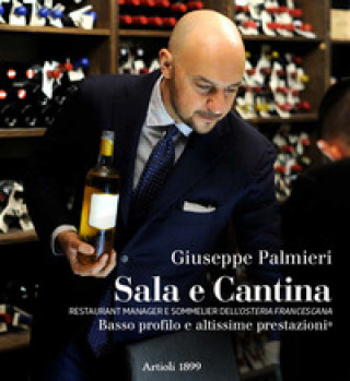 Книга Sala e Cantina Giuseppe Palmieri